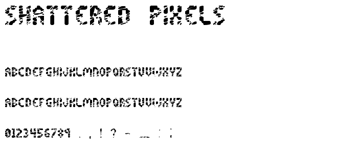 Shattered Pixels font